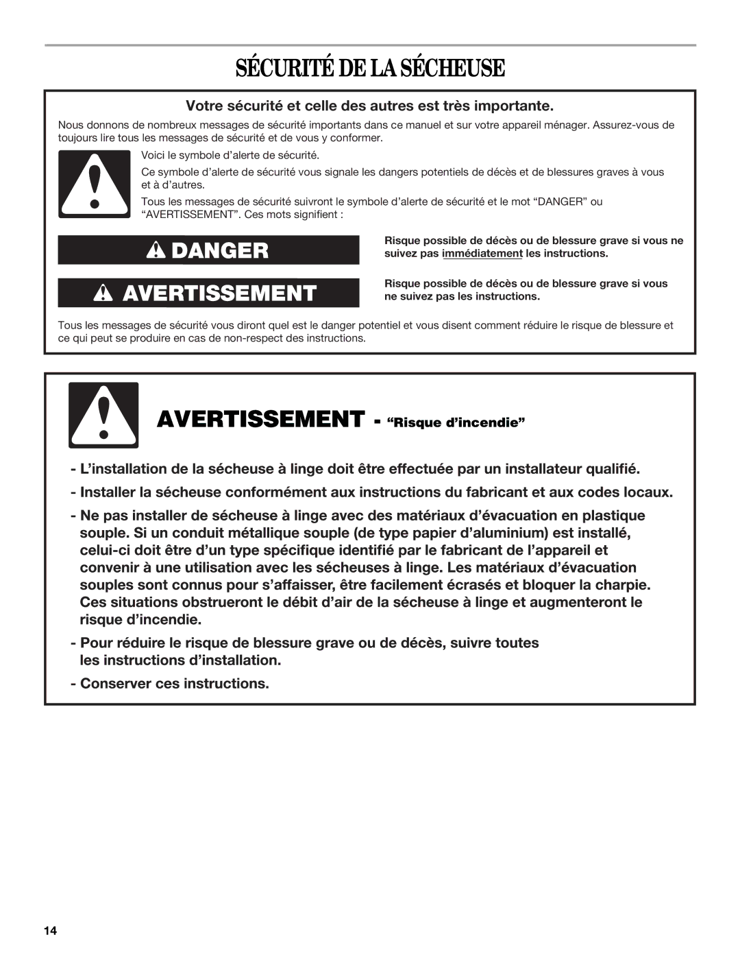 Whirlpool WGD9750WW quick start Sécurité DE LA Sécheuse, Votre sécurité et celle des autres est très importante 