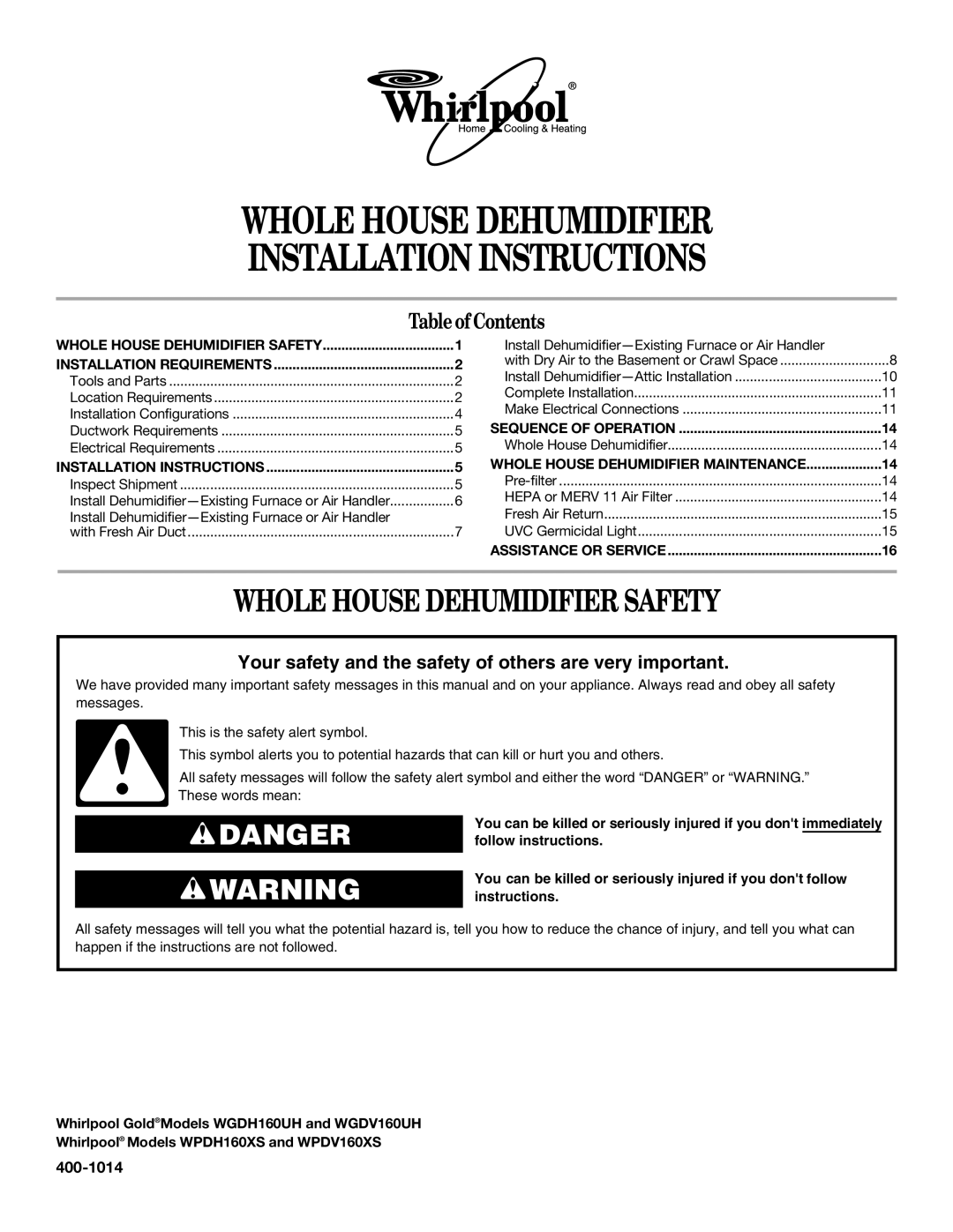 Whirlpool WPDV160XS, WGDV160UH, WPDH160XS, WGDH160UH installation instructions Whole House Dehumidifier Safety 