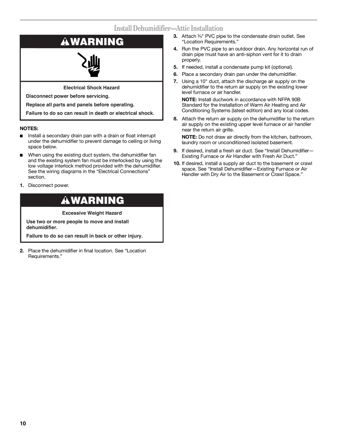 Whirlpool WPDH160XS, WGDV160UH, WPDV160XS, WGDH160UH installation instructions InstallDehumidifier-AtticInstallation 