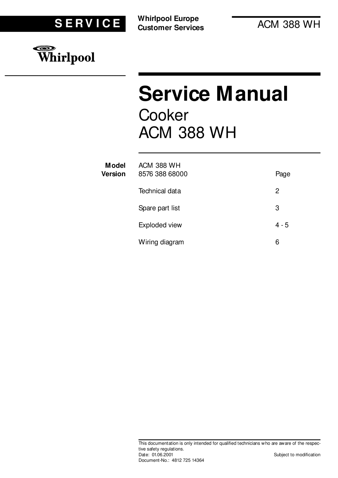 Whirlpool AKM 250 WH service manual Model, Gas hob AKM 250/WH, S E R V I C E, Whirlpool Europe, Customer Services 