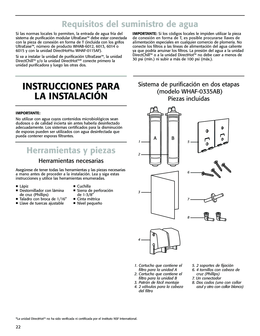 Whirlpool WHAB-6012, WHAB-6015 Instrucciones Para LA Instalación, Requisitos del suministro de agua, Herramientas y piezas 