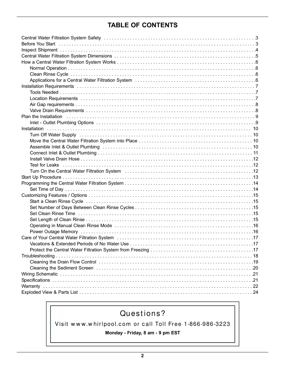 Whirlpool WHELJ1 manual Questions? 