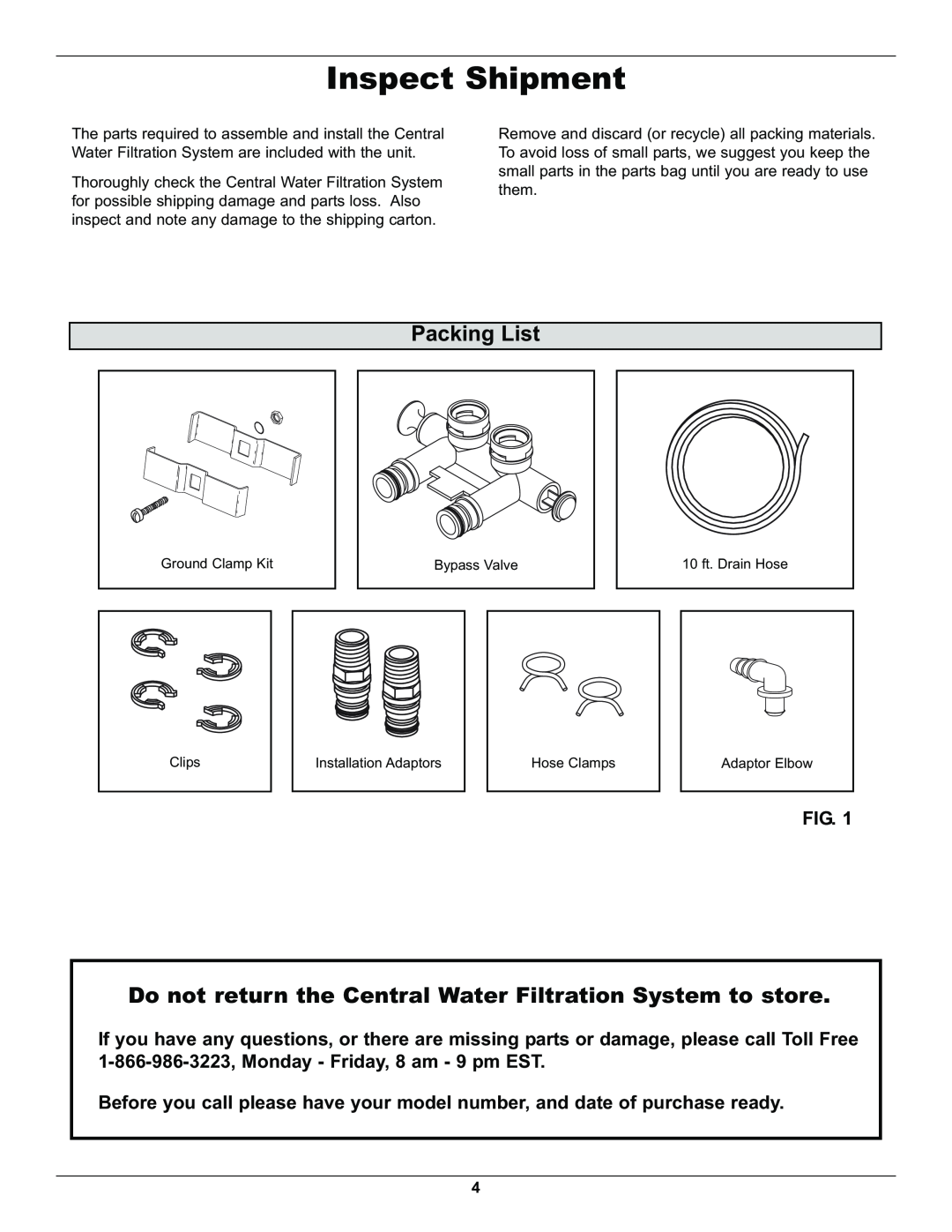 Whirlpool WHELJ1 manual Inspect Shipment, Packing List, Do not return the Central Water Filtration System to store 