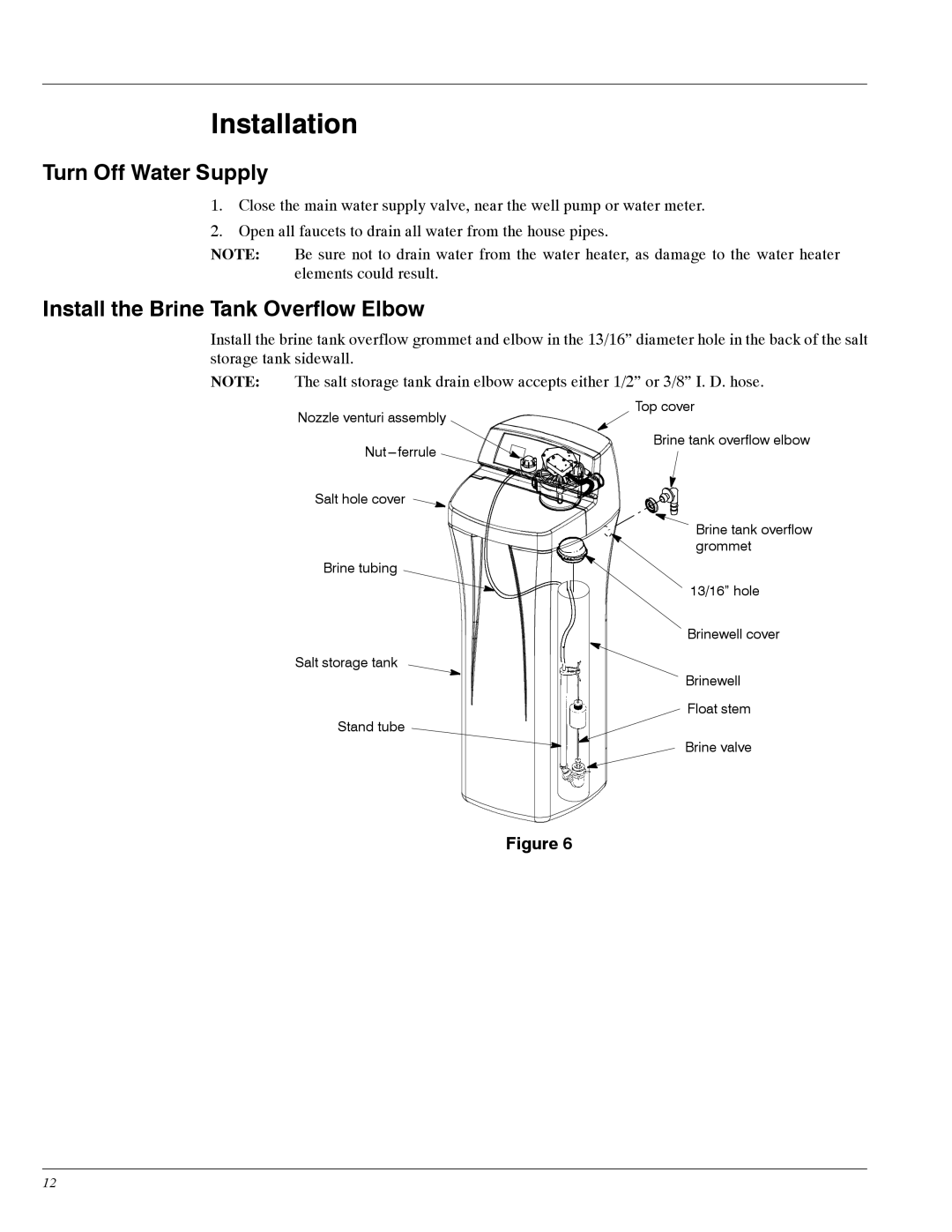 Whirlpool WHES30, WHES20 manual Installation, Turn Off Water Supply, Install the Brine Tank Overflow Elbow 