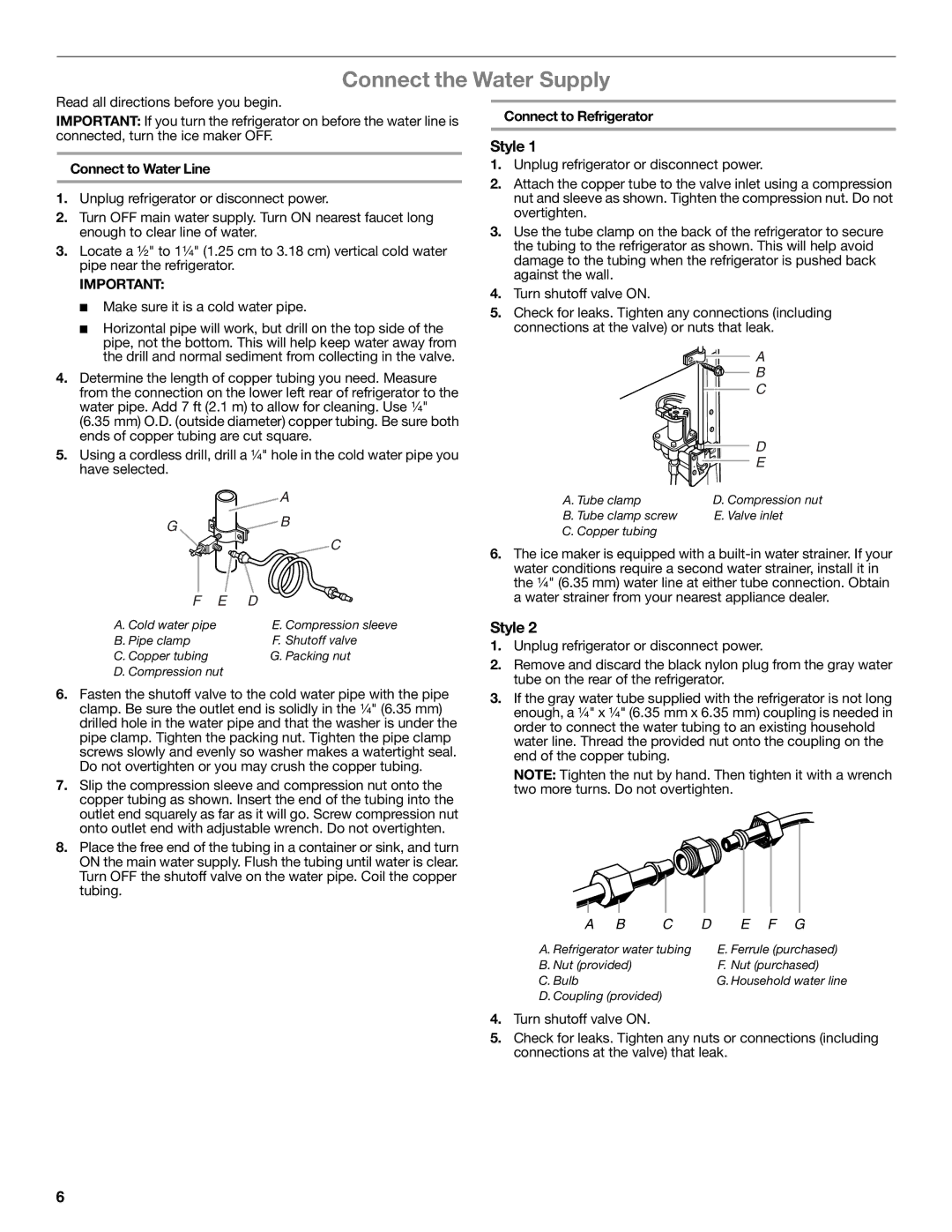 Whirlpool whirlpool manual Connect the Water Supply, Style, Connect to Water Line, Connect to Refrigerator 