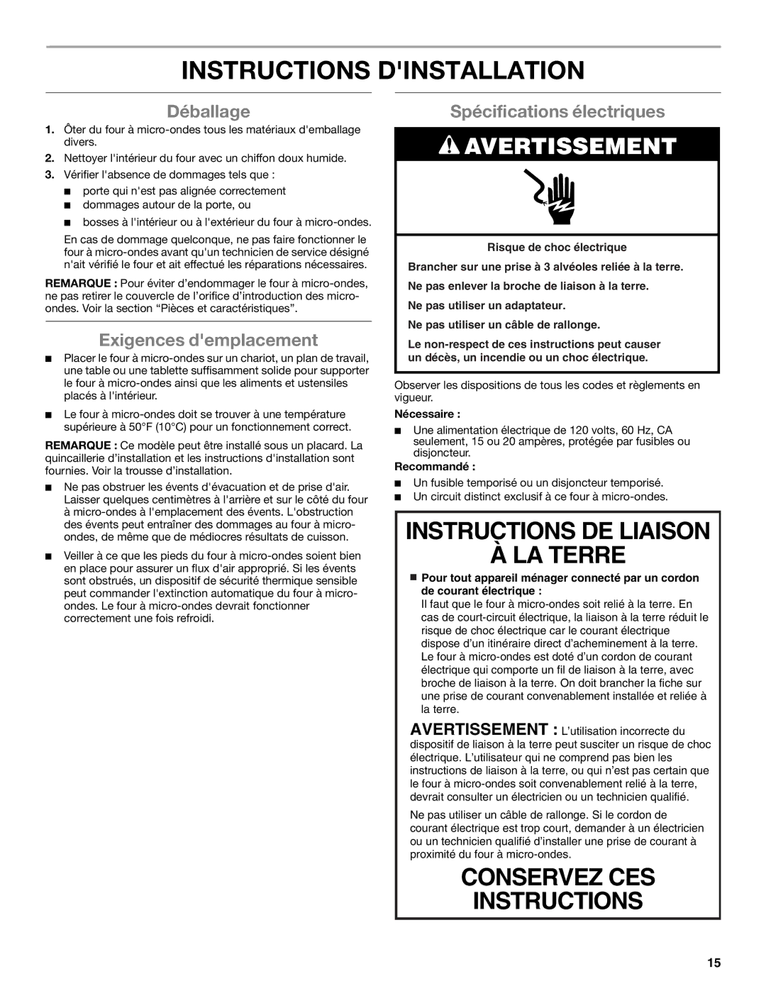 Whirlpool WMC10007 manual Instructions Dinstallation, Instructions DE Liaison LA Terre, Déballage, Exigences demplacement 