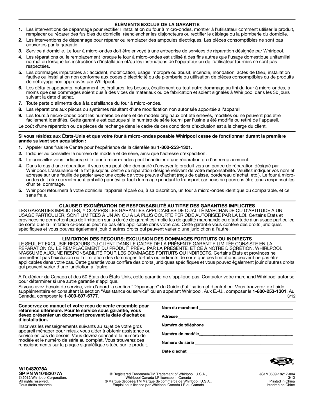 Whirlpool WMC10007 manual Éléments Exclus DE LA Garantie, W10482075A SP PN W10482077A 