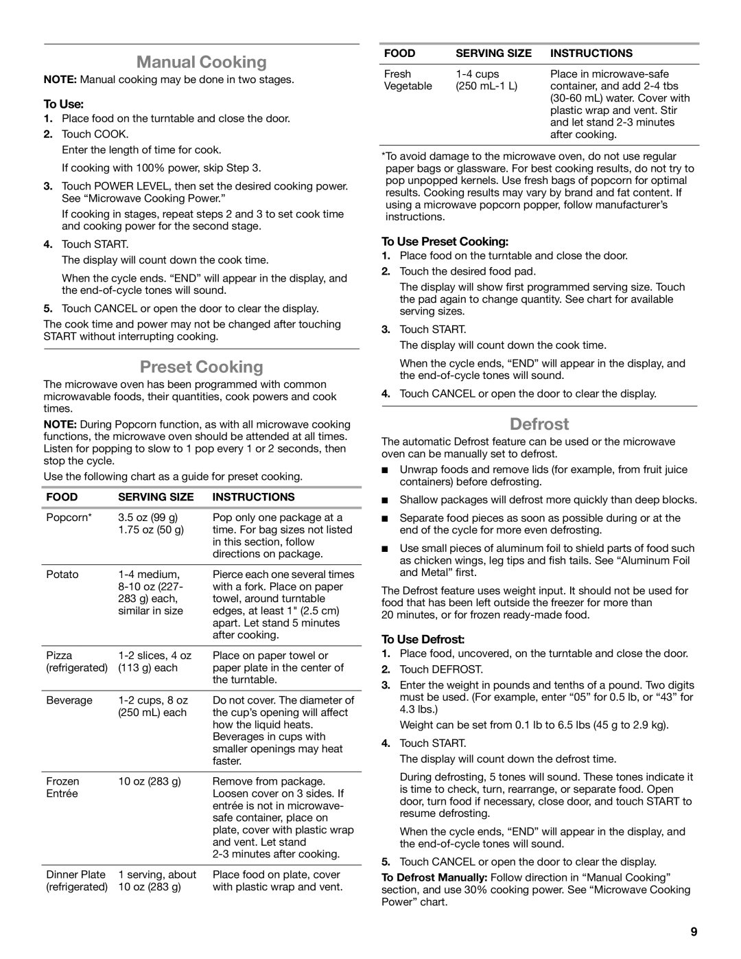 Whirlpool WMC10007 manual Manual Cooking, Preset Cooking, Defrost 