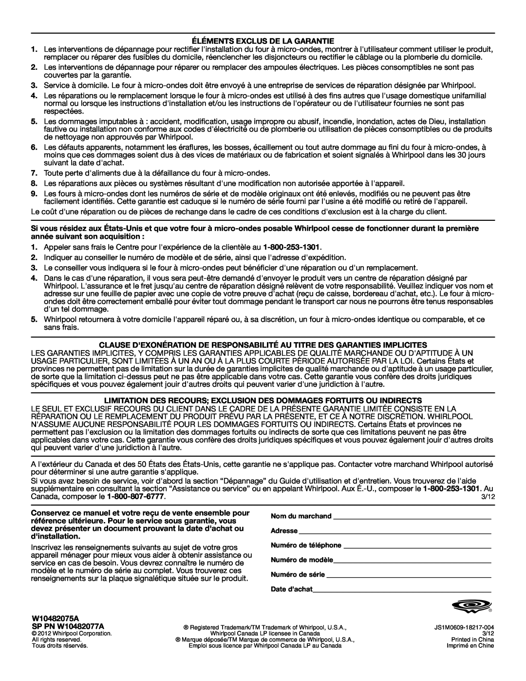 Whirlpool WMC10007 Éléments Exclus De La Garantie, Limitation Des Recours Exclusion Des Dommages Fortuits Ou Indirects 