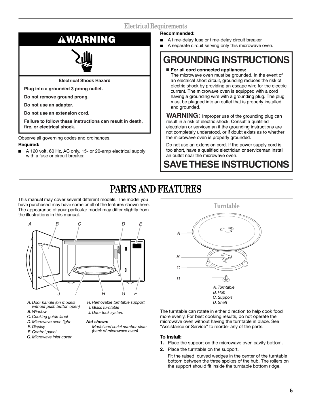 Whirlpool WMC10511AB manual Parts and Features, Electrical Requirements, Turntable, To Install 