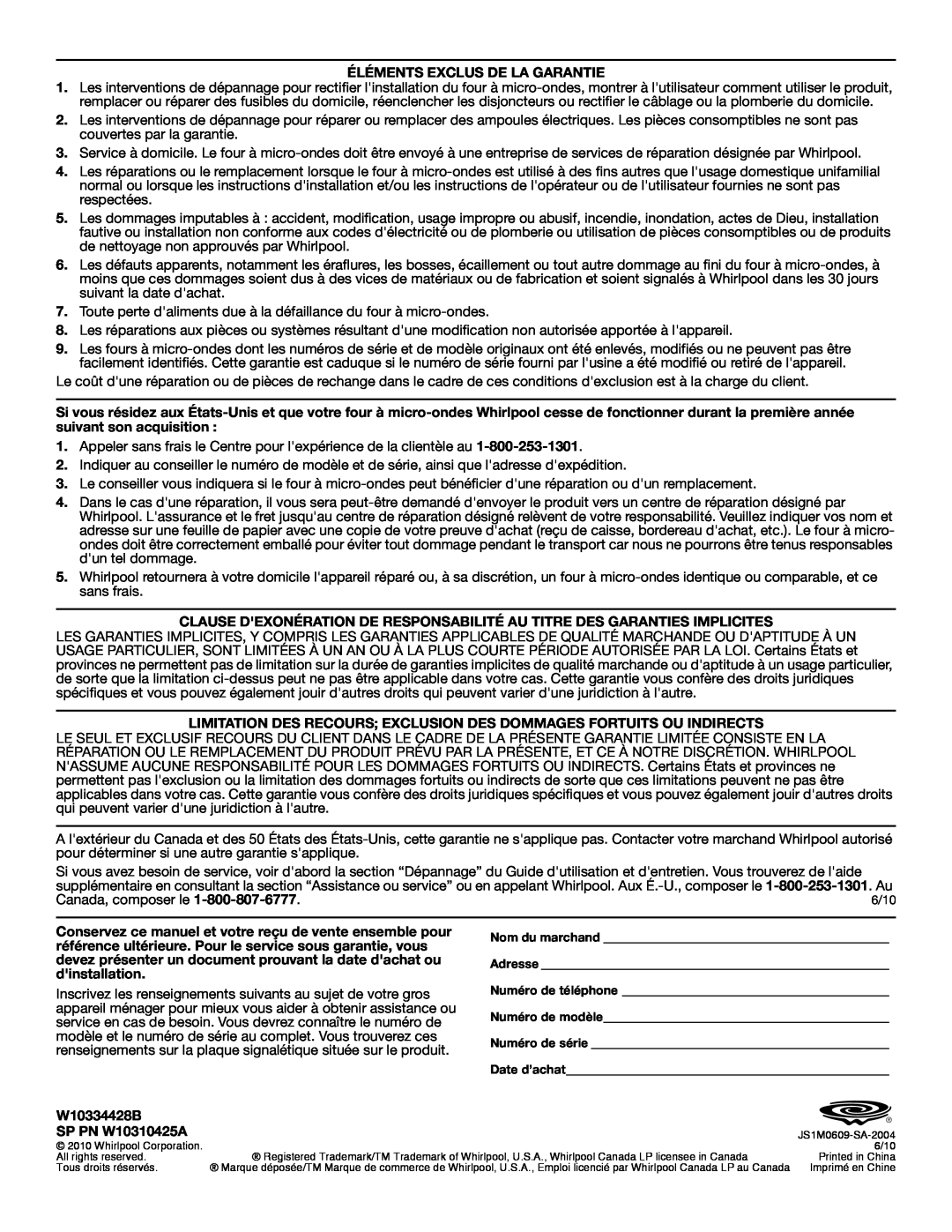 Whirlpool WMC1070 Éléments Exclus De La Garantie, Limitation Des Recours Exclusion Des Dommages Fortuits Ou Indirects 