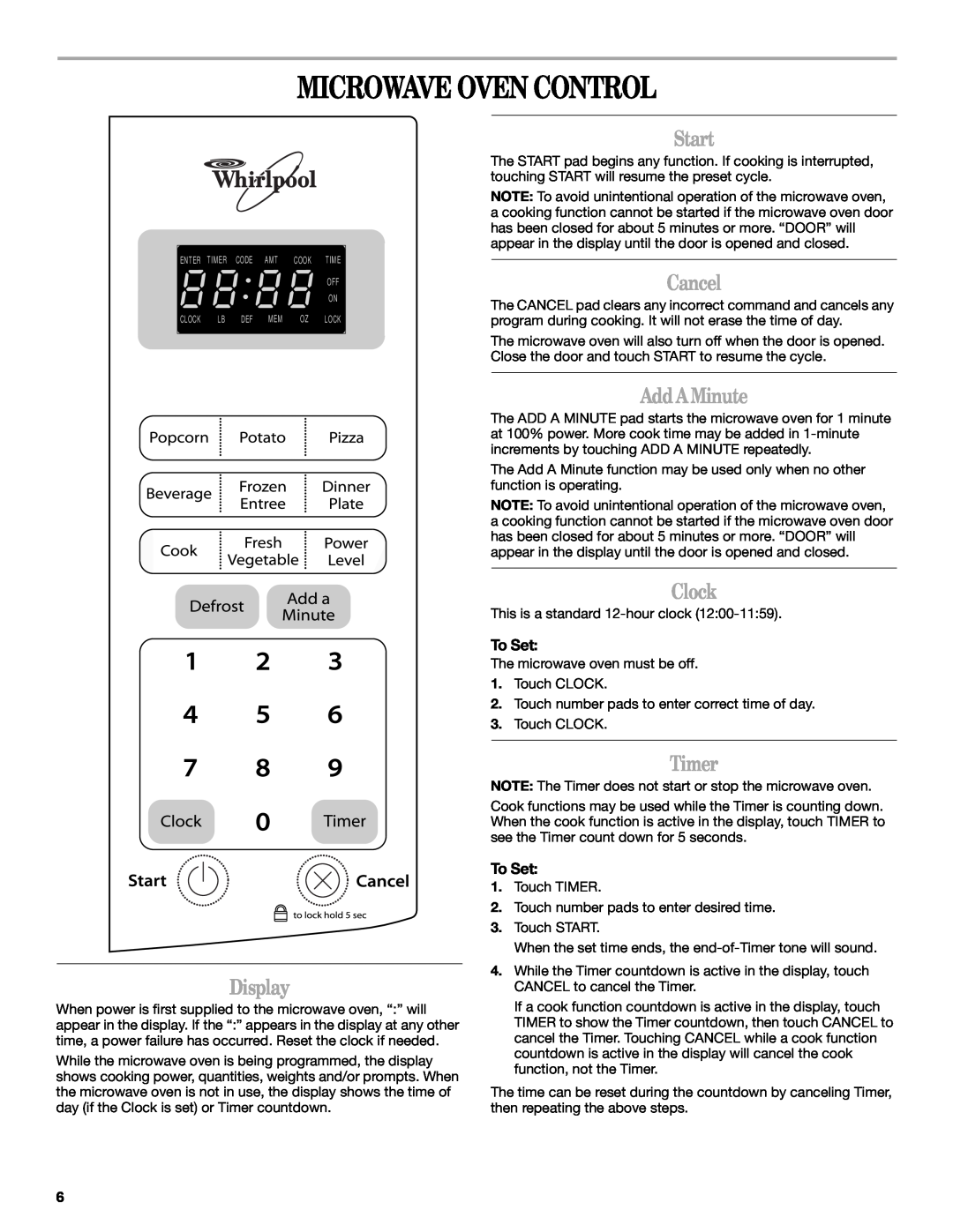 Whirlpool WMC1070 manual Microwave Oven Control, Display, Start, Cancel, AddAMinute, Clock, Timer 