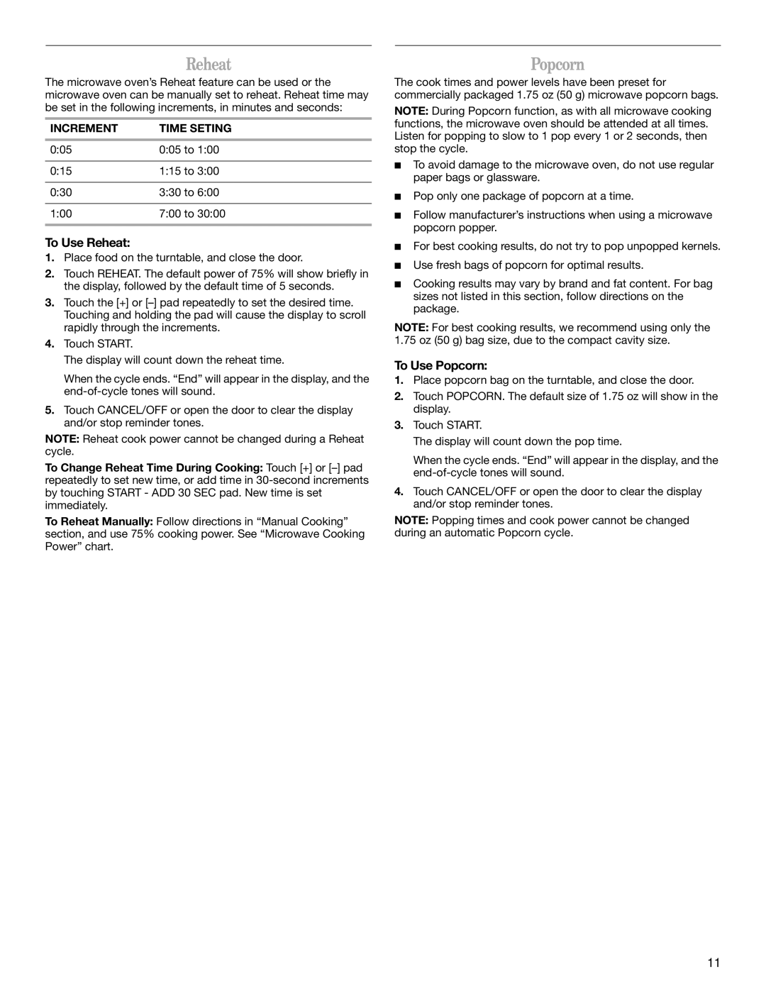 Whirlpool WMC20005YD manual To Use Reheat, To Use Popcorn 