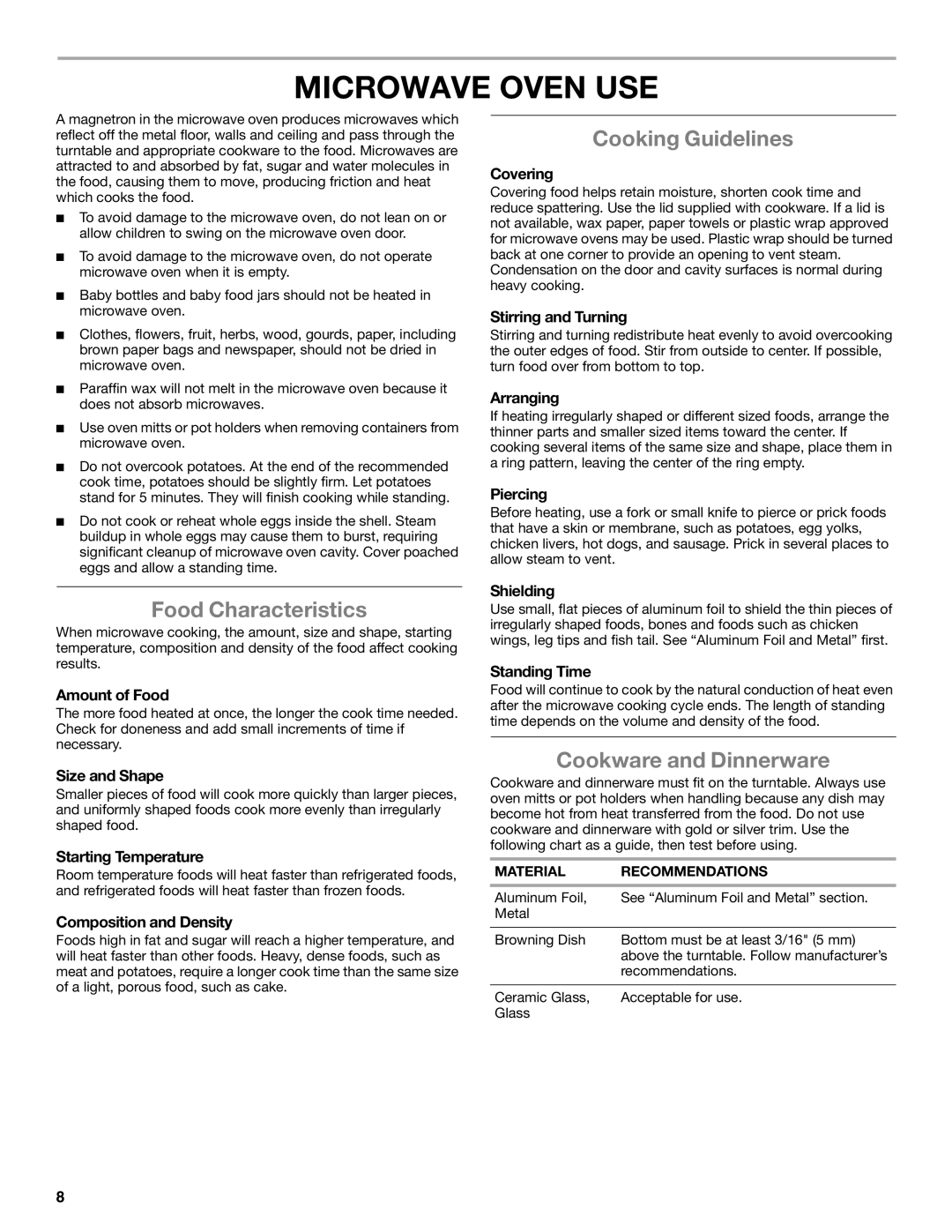 Whirlpool WMC50522 manual Microwave Oven USE, Food Characteristics, Cooking Guidelines, Cookware and Dinnerware 