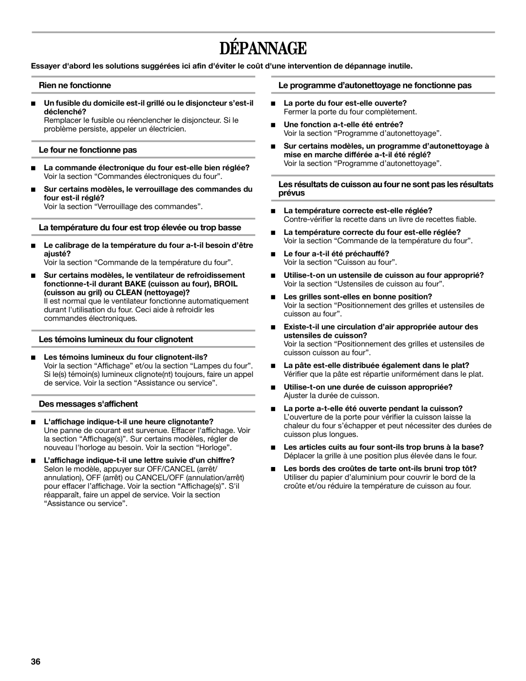 Whirlpool WOC54EC7AB, WOC54EC0AW, WOC54EC0AS, WOC54EC7AS, KEMS309BSS manual Dépannage 