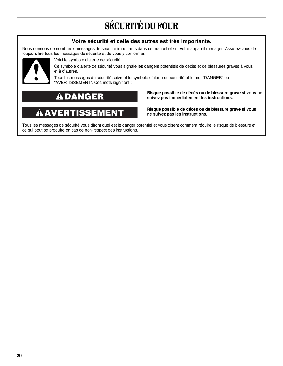 Whirlpool WOC54EC0AW manual Sécurité Du Four, Danger Avertissement, Votre sécurité et celle des autres est très importante 