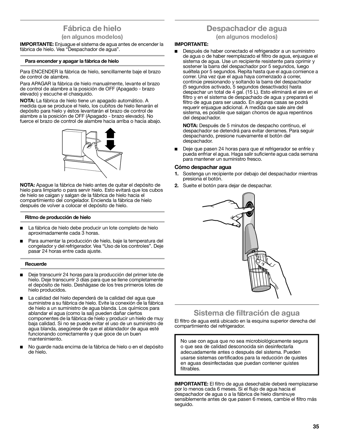 Whirlpool WRF535SMBM Fábrica de hielo, Despachador de agua, Sistema de filtración de agua, Cómo despachar agua 