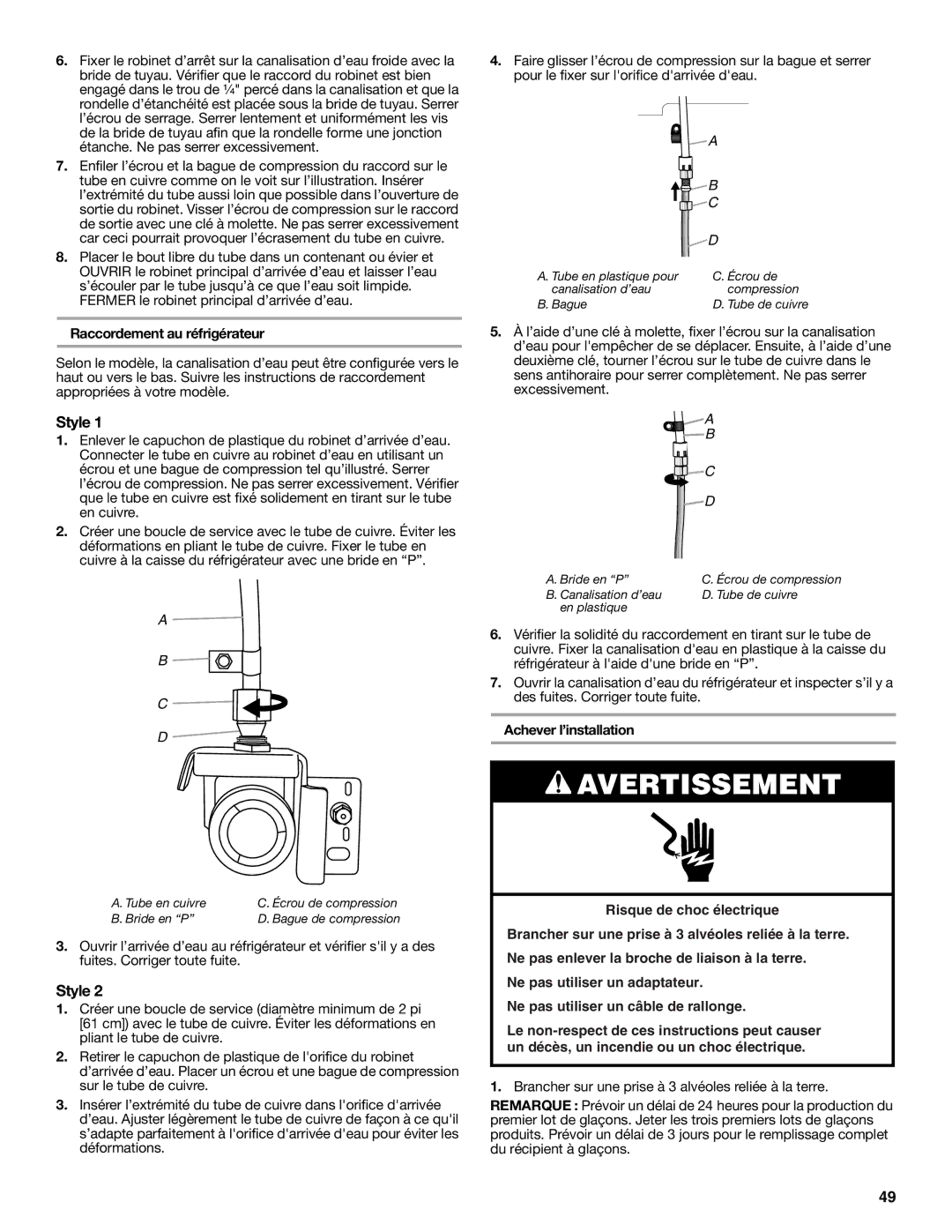 Whirlpool WRF535SMBM installation instructions Raccordement au réfrigérateur, Achever l’installation 