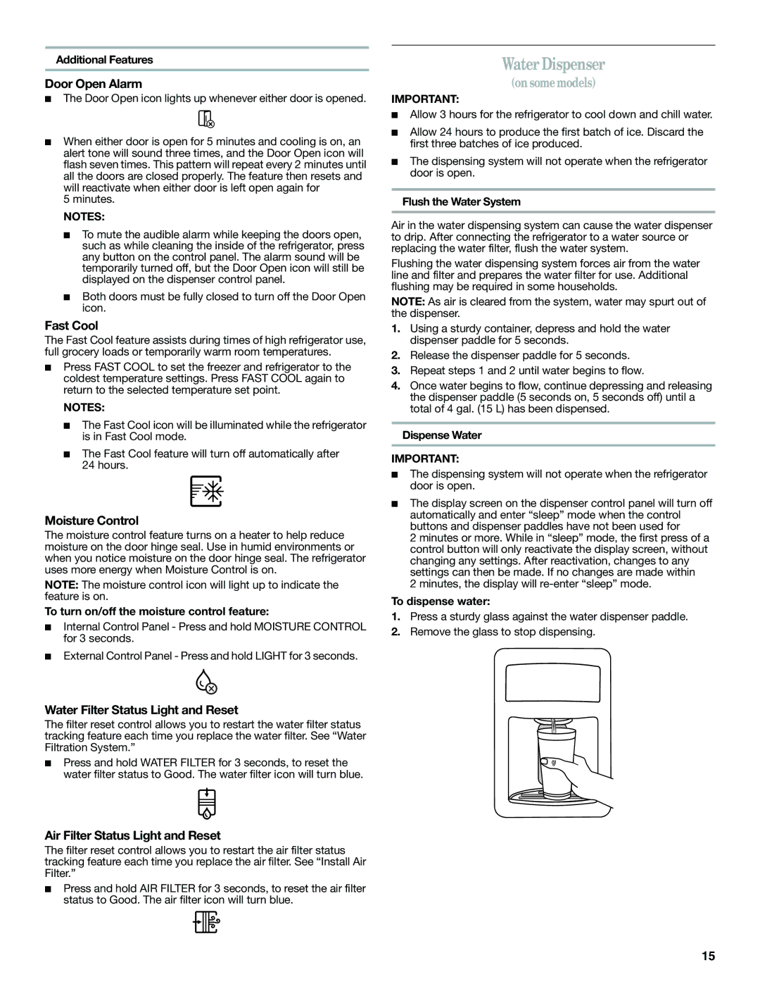 Whirlpool WRF560SEYW, WRF560SMYW, WRF560SMYM, WRF560SEYB, WRF560SEYM installation instructions Water Dispenser 