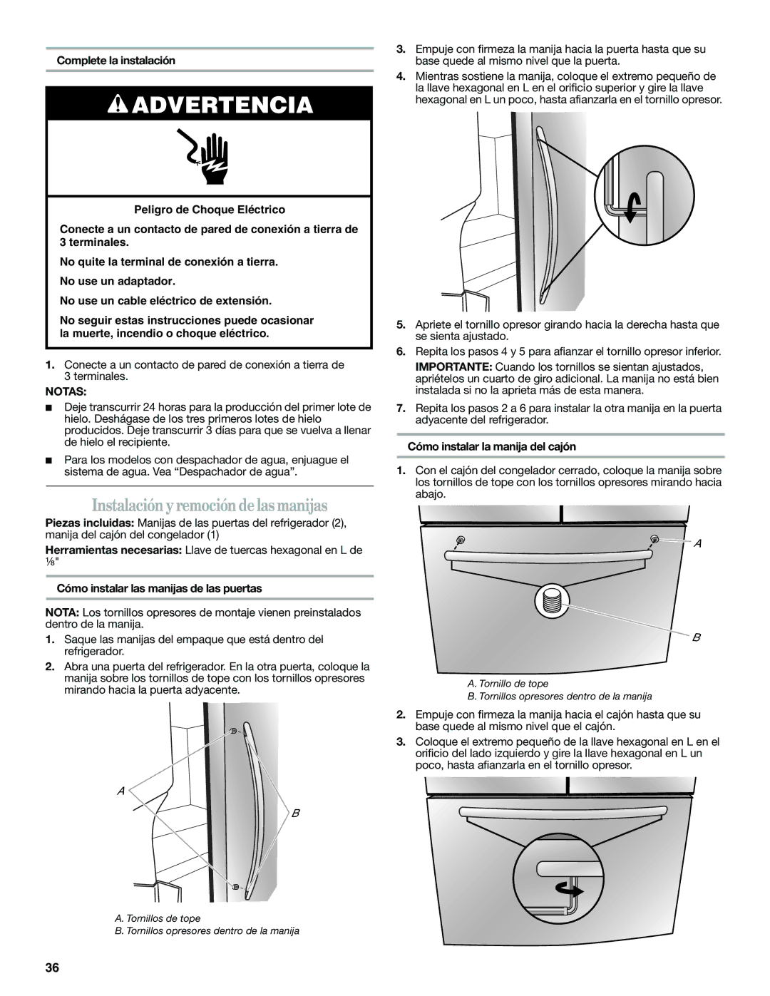 Whirlpool WRF560SMYW, WRF560SEYW, WRF560SMYM Instalacióny remoción de las manijas, Complete la instalación, Notas 