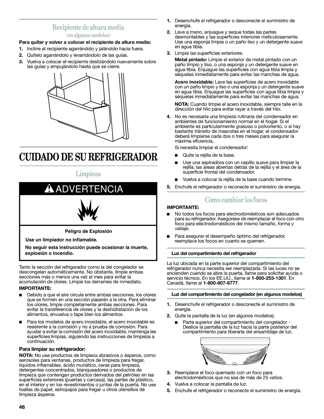 Whirlpool WRF560SMYW, WRF560SEYW Recipiente dealtura media, Limpieza, Cómo cambiar los focos, Para limpiar su refrigerador 