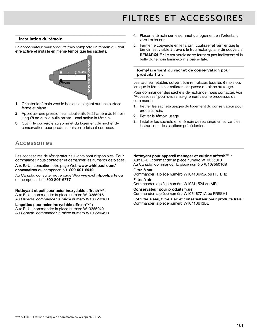 Whirlpool WRF989SDAH manual Accessoires, Installation du témoin, Remplacement du sachet de conservation pour produits frais 