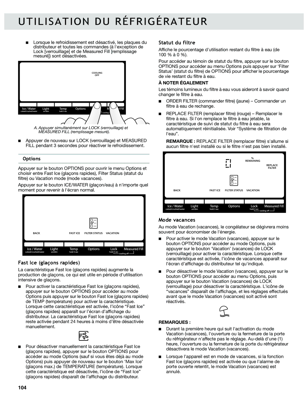 Whirlpool WRF989SDAF, WRF736SDAB, WRF989SDAM, WRF989SDAH manual Statut du filtre, Fast Ice glaçons rapides, Mode vacances 