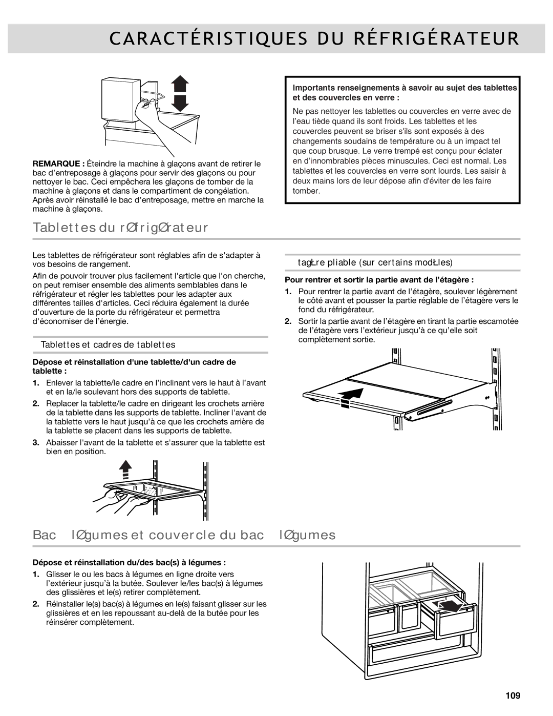 Whirlpool WRF989SDAM manual Caractéristiques DU Réfrigérateur, Tablettes du réfrigérateur, Tablettes et cadres de tablettes 