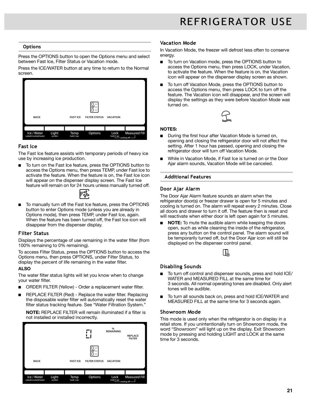 Whirlpool WRF736SDAM, WRF736SDAB Fast Ice, Filter Status, Vacation Mode, Door Ajar Alarm, Disabling Sounds, Showroom Mode 