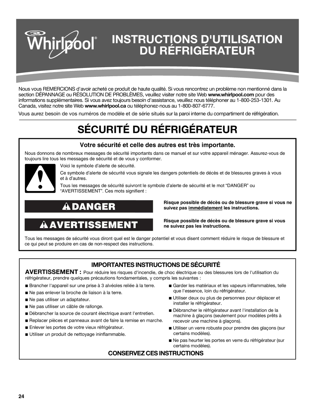 Whirlpool WRS325FNAM installation instructions Instructions Dutilisation DU Réfrigérateur, Sécurité DU Réfrigérateur 