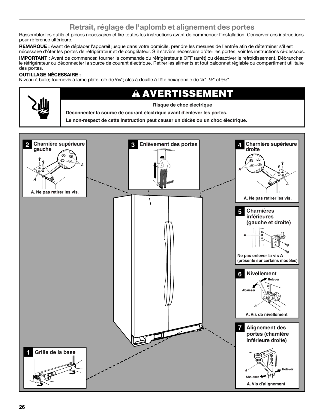 Whirlpool WRS325FNAM installation instructions Retrait, réglage de laplomb et alignement des portes, Outillage Nécessaire 