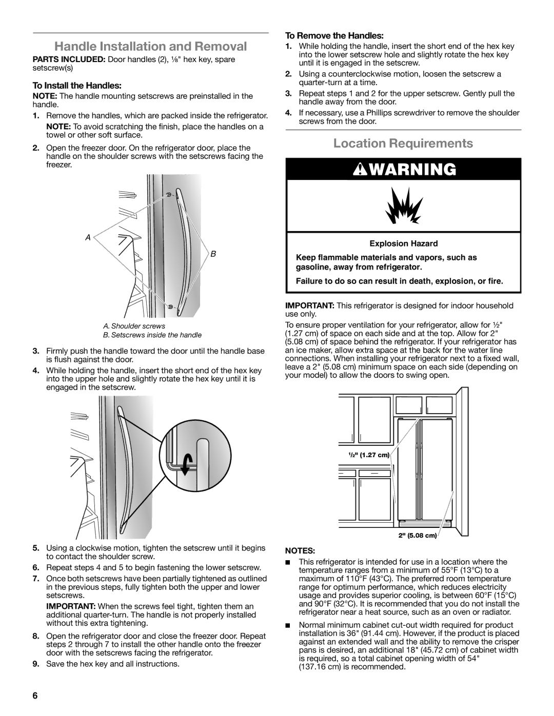 Whirlpool WRS325FNAM Handle Installation and Removal, Location Requirements, To Install the Handles, To Remove the Handles 