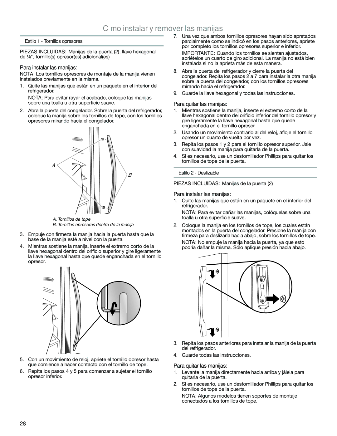 Whirlpool WRS950SIAE Cómo instalar y remover las manijas, Para instalar las manijas, Para quitar las manijas 