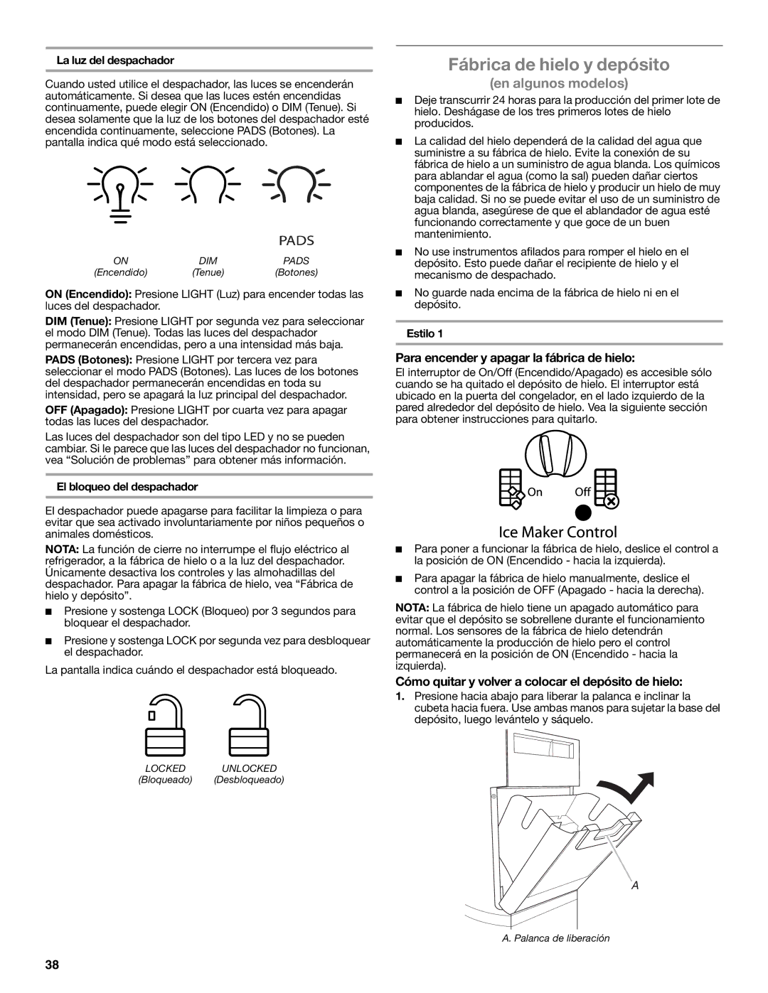 Whirlpool WRS950SIAE installation instructions Fábrica de hielo y depósito, Para encender y apagar la fábrica de hielo 