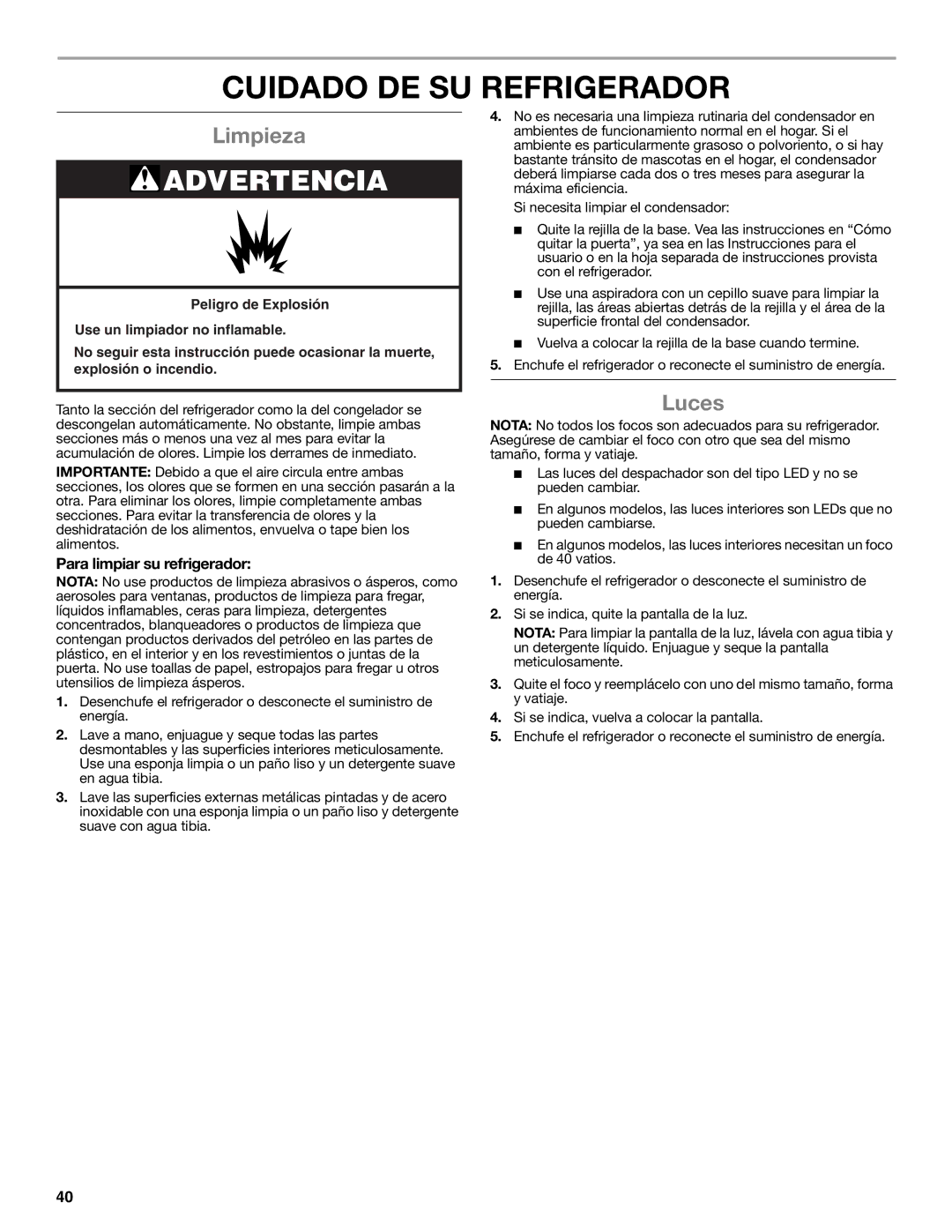 Whirlpool WRS950SIAE installation instructions Cuidado DE SU Refrigerador, Limpieza, Luces, Para limpiar su refrigerador 