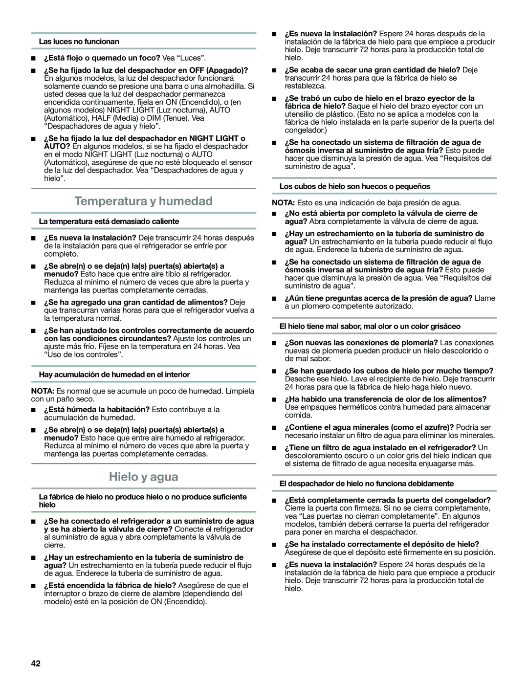 Whirlpool WRS950SIAE Temperatura y humedad, Hielo y agua, Nota Esto es una indicación de baja presión de agua 