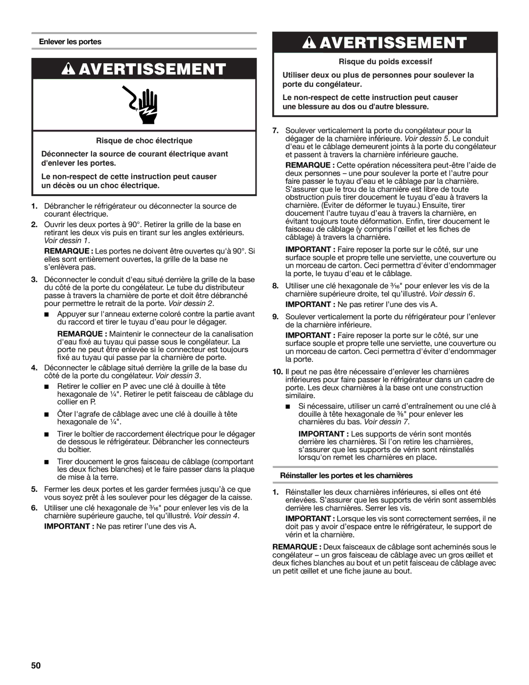 Whirlpool WRS950SIAE installation instructions Enlever les portes, Important Ne pas retirer l’une des vis a 