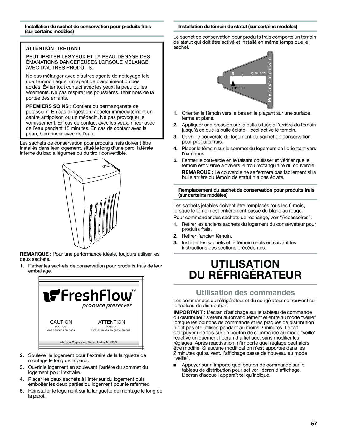 Whirlpool WRS950SIAE Utilisation DU Réfrigérateur, Utilisation des commandes, Retirer l’ancien témoin 