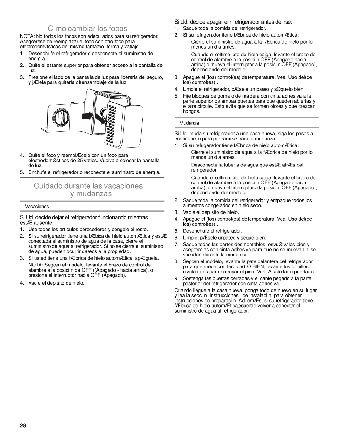 Whirlpool WRT111SFAF installation instructions Cómo cambiar los focos, Cuidado durante las vacaciones Mudanzas, Vacaciones 