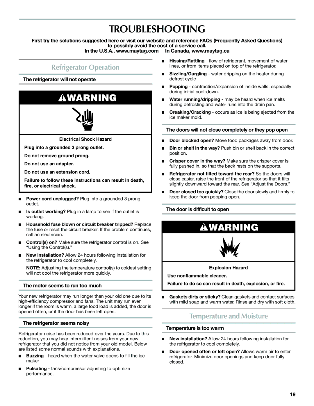 Whirlpool WRT1L1TZYS installation instructions Troubleshooting, Refrigerator Operation, Temperature and Moisture 