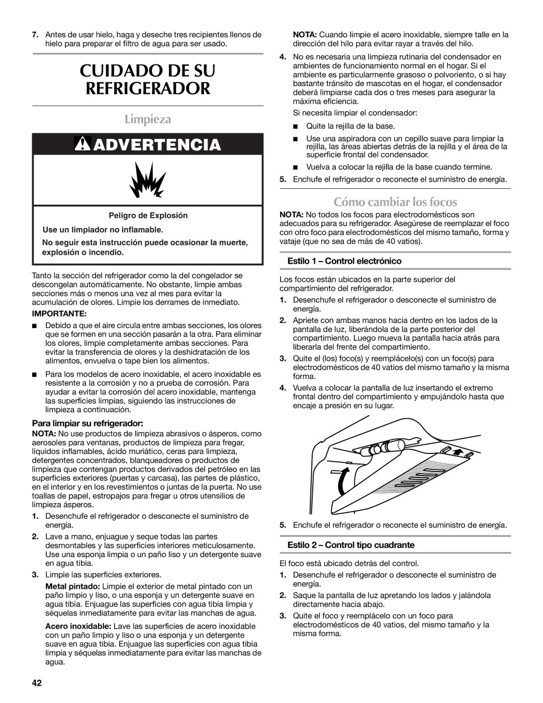 Whirlpool WRT1L1TZYS installation instructions Cuidado DE SU Refrigerador, Limpieza, Cómo cambiar los focos 