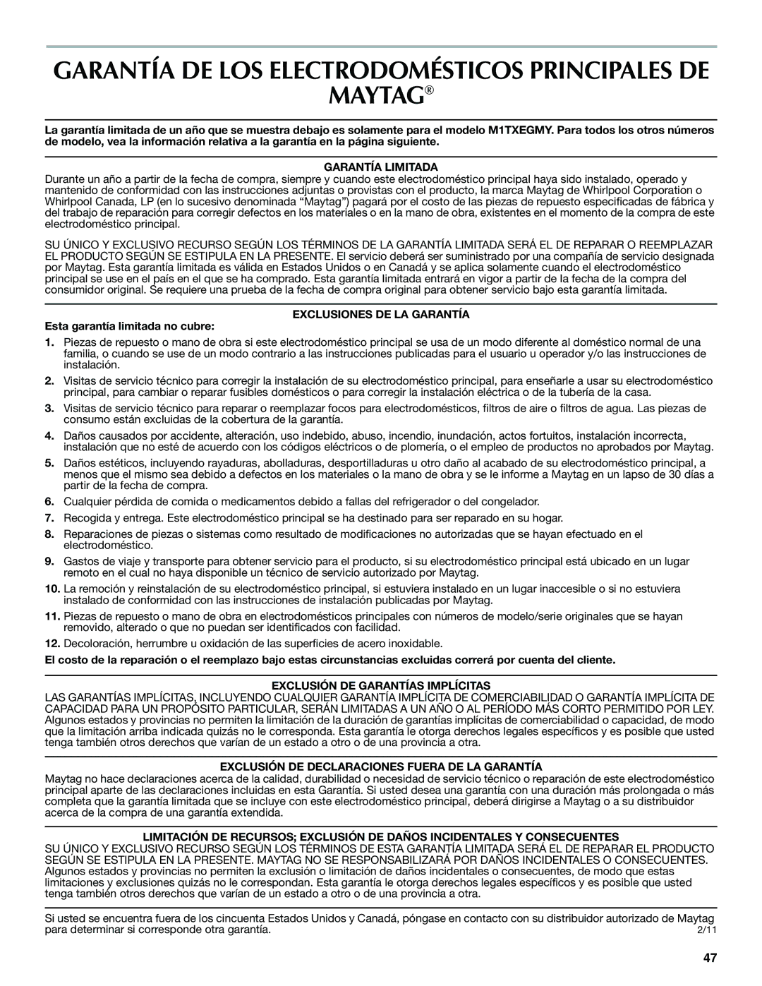 Whirlpool WRT1L1TZYS Maytag, Garantía Limitada, Exclusiones DE LA Garantía, Exclusión DE Garantías Implícitas 