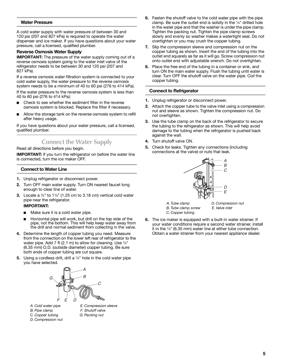 Whirlpool WRT1L1TZYS Connect the Water Supply, Water Pressure, Reverse Osmosis Water Supply, Connect to Water Line 