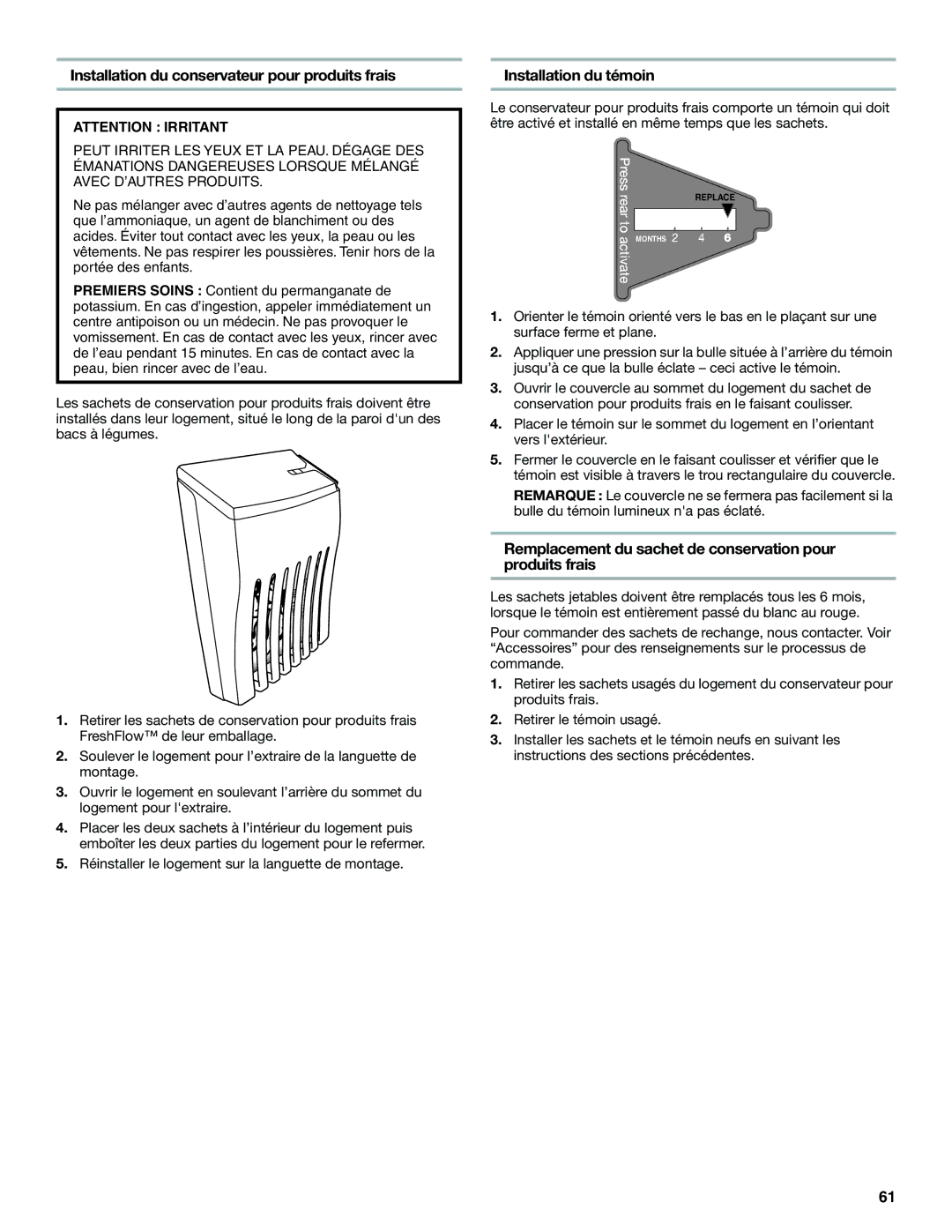 Whirlpool WRT1L1TZYS installation instructions Installation du conservateur pour produits frais, Installation du témoin 