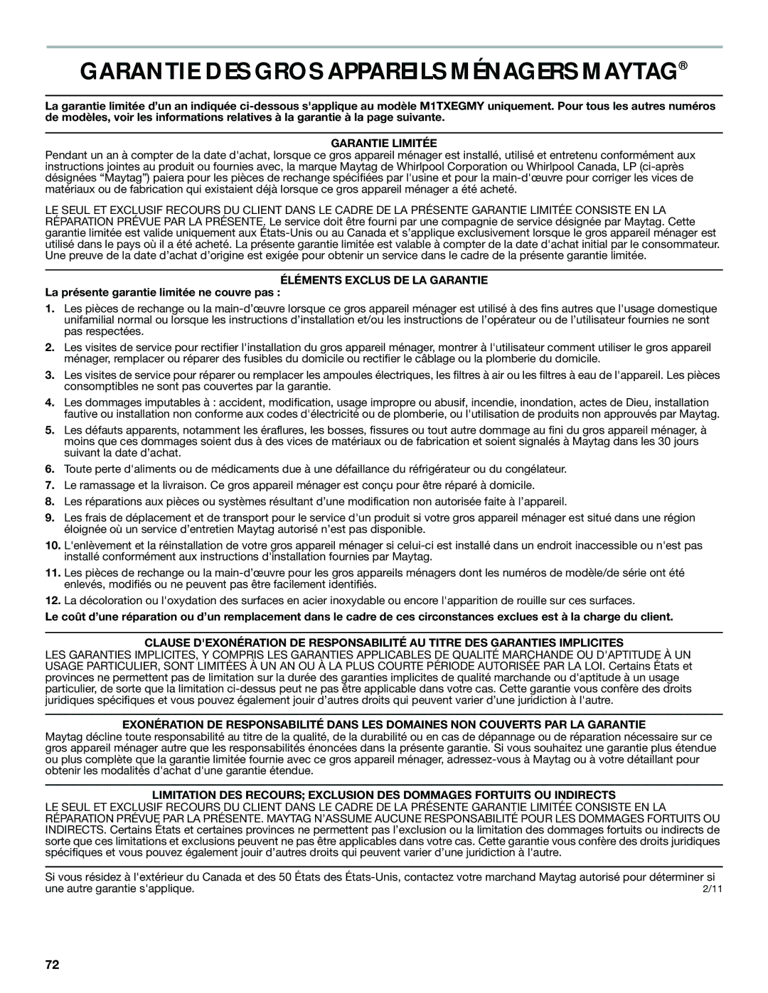 Whirlpool WRT1L1TZYS Garantie Limitée, Éléments Exclus DE LA Garantie, La présente garantie limitée ne couvre pas 