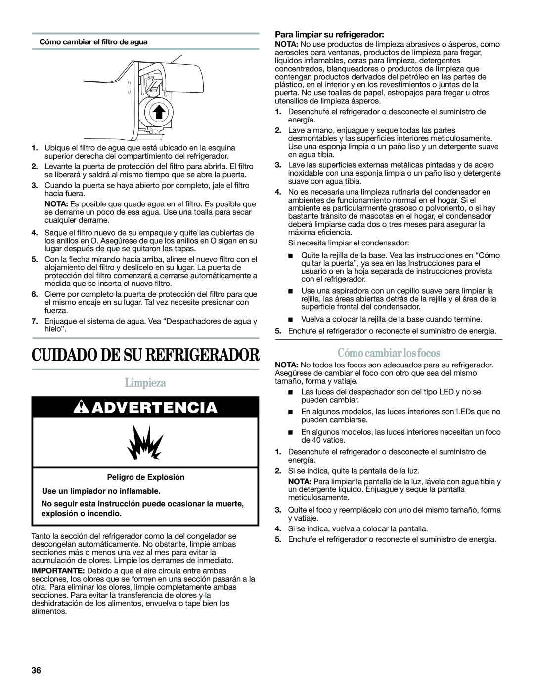 Whirlpool WSF26C2EXW Limpieza, Cómo cambiar los focos, Para limpiar su refrigerador, Cómo cambiar el filtro de agua 