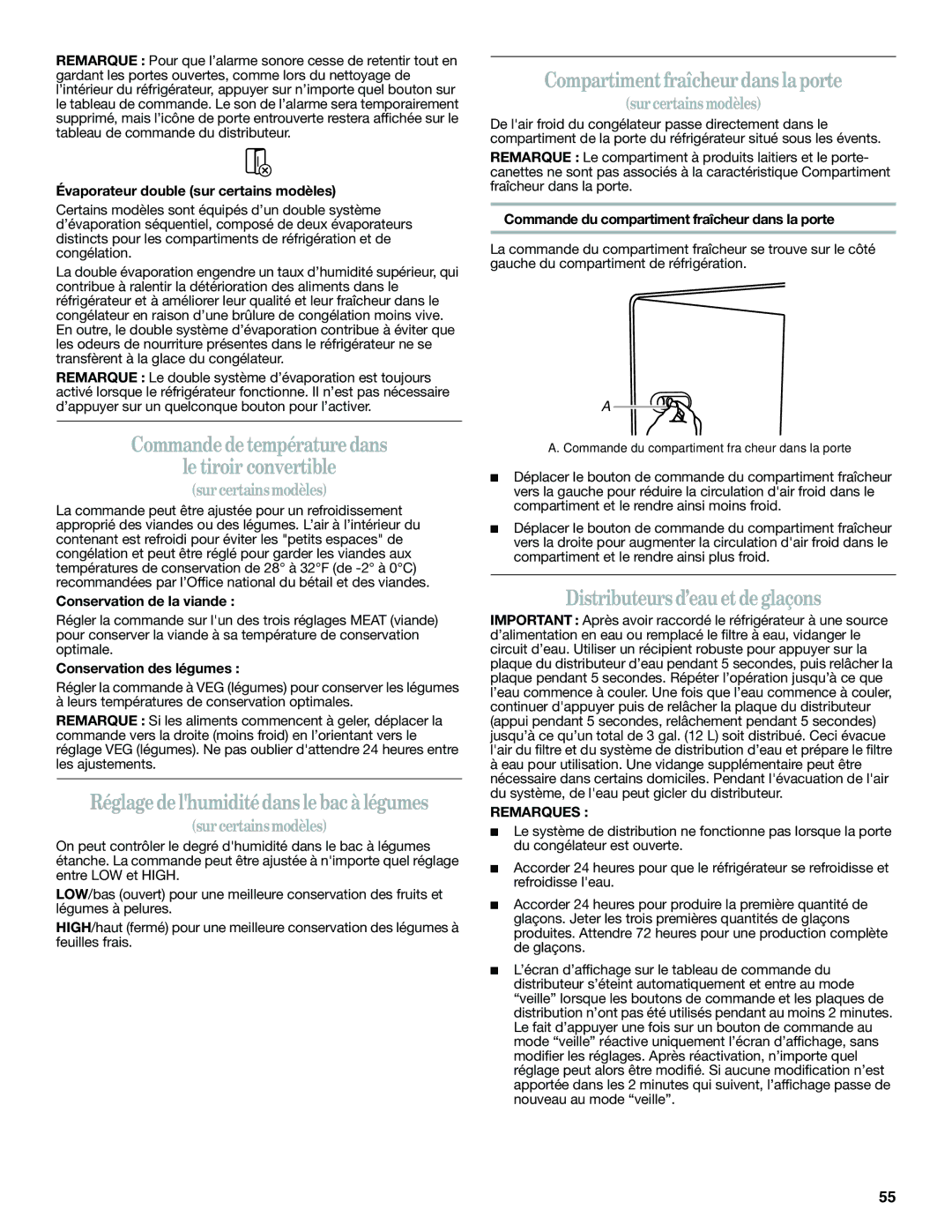 Whirlpool WSF26C2EXF, WSF26C2EXW Commande de température dans Le tiroir convertible, Compartiment fraîcheur dans la porte 