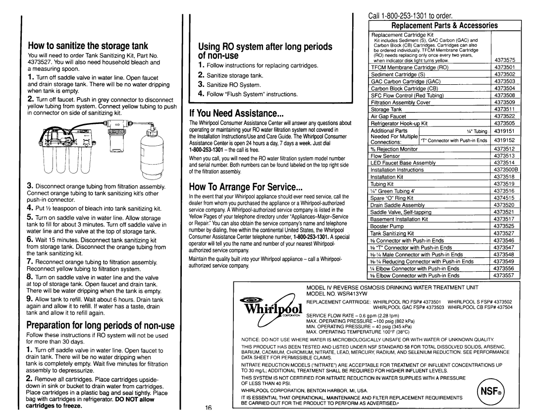 Whirlpool WSR413YW0 manual Howto sanitizethestoragetank, If YouNeedAssistance, HowToArrangeForService 