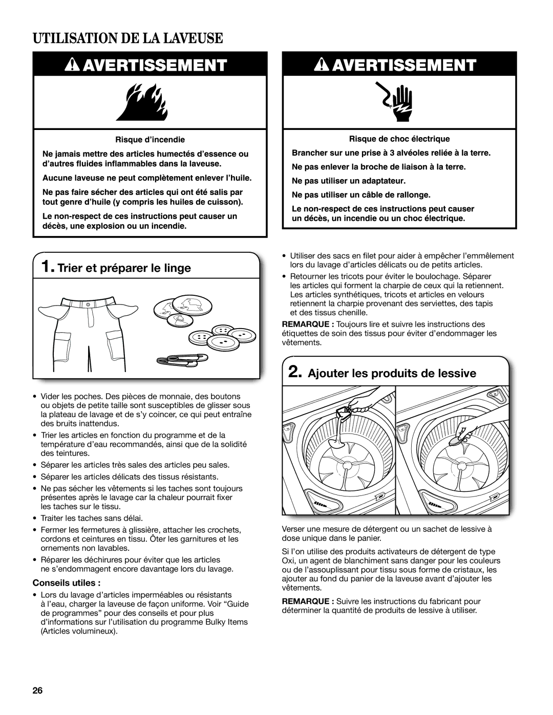 Whirlpool WTW8100BW warranty Utilisation DE LA Laveuse, Trier et préparer le linge, Ajouter les produits de lessive 