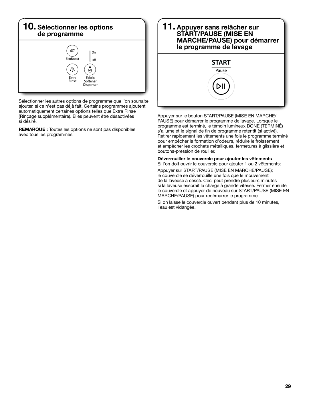 Whirlpool WTW8100BW warranty MARCHE/PAUSE pour démarrer, Le programme de lavage 